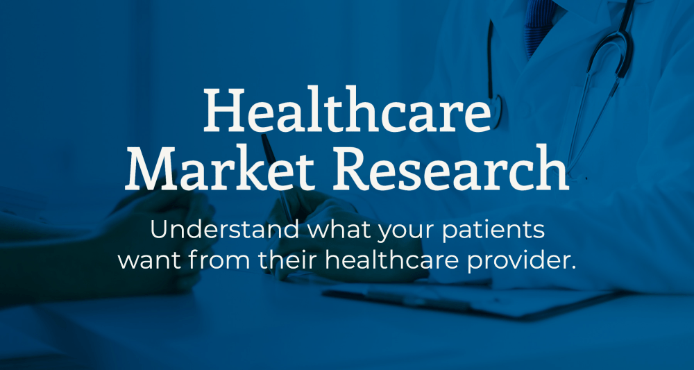 Healthcare Market Research Understand Patient Insights